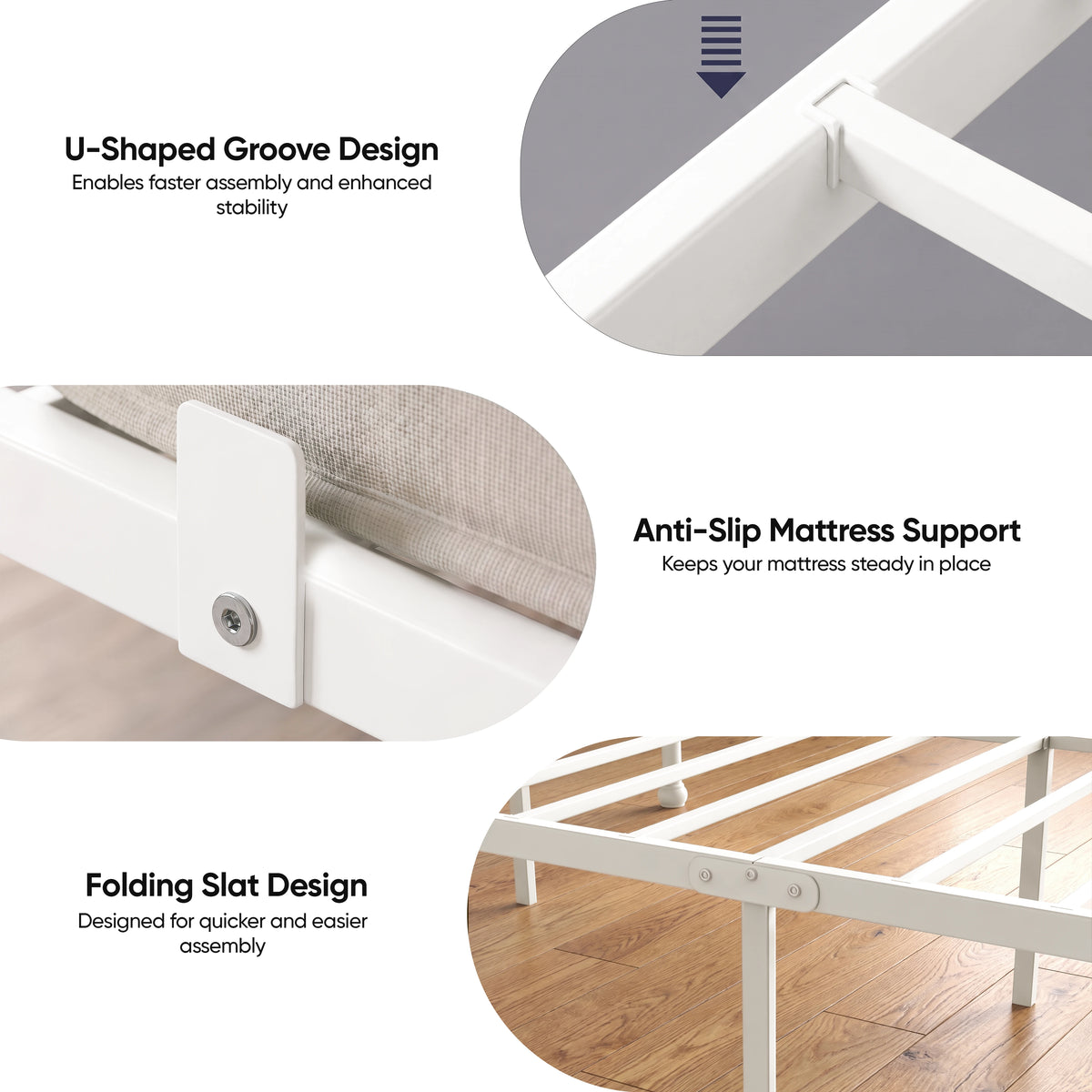 [White | Double] Graphic showing U-shaped frame joints, anti-slip mattress supports and folding metal slats.